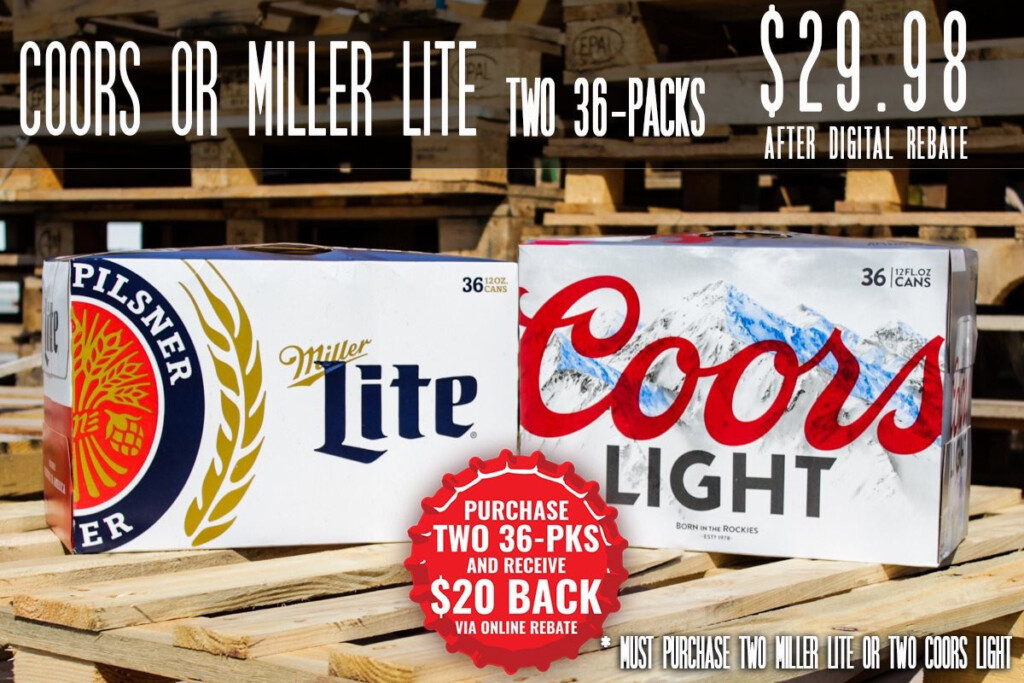 Consumer s Beverages On X Bulking Up Don t Miss This Deal Buy TWO 36 packs Of Miller Lite Or TWO 36 packs Of Coors Light And Get 20 00 Back Via Rebate Https t co REYeerVqDX X